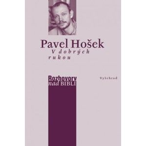 Pavel Hošek - V dobrých rukou